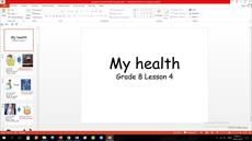 پاورپوینت درس چهارم زبان مقطع ششم My health